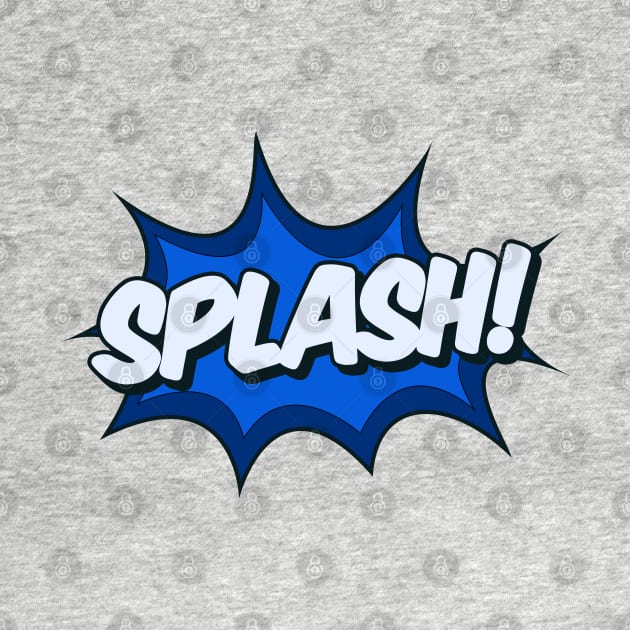 Splash! Comic Effect by powniels